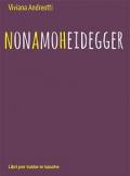 Non amo Heidegger