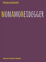 Non amo Heidegger