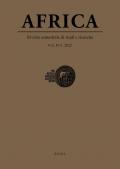 Africa. Rivista semestrale di studi e ricerche. Nuova serie (2022). Ediz. multilingue. Vol. 1