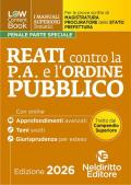 L(a)w content book. I manuali superiori tematici. Reati contro l'ordine pubblico per il Concorso di Magistratura e per i concorsi superiori di Procuratore dello stato, Prefetto e Commissario di Polizia. Con espansione online