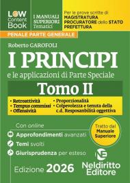 L(a)w Content. Manuali superiori tematici. Principi e applicazioni giurisprudenziali per il Concorso di Magistratura e per i concorsi superiori di Procuratore dello stato, Prefetto e Commissario di Polizia. Vol. 2