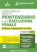 Compendio di diritto penitenziario e dell'esecuzione penale 2025