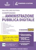 Compendio dell'Amministrazione pubblica digitale 2025. Con app