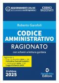 Codice ragionato di diritto amministrativo 2025. Con aggiornamenti online