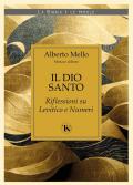 Il Dio santo. Riflessioni su Levitico e Numeri