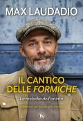 Il cantico delle formiche. La melodia dell'anima