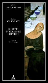 Scritti, interviste, lettere
