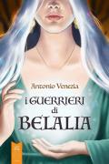 I guerrieri di belalia