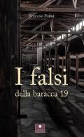 I falsi della baracca 19