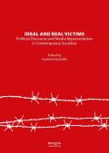 Ideal and real victims. Political discourse and media representation in contemporary societies