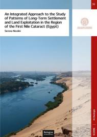 An integreted appproach to the study of patterns of long-term settlement and land exploitation in the region of the first Nile cataract (Egypt)