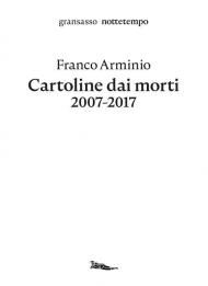 Cartoline dai morti 2007-2017