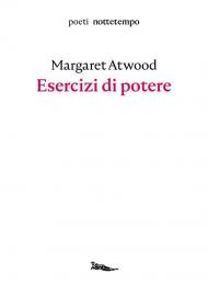 Esercizi di potere. Testo inglese a fronte