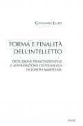 Forma e finalità dell'intelletto. Deduzione trascendentale e affermazione ontologica in Joseph Maréchal