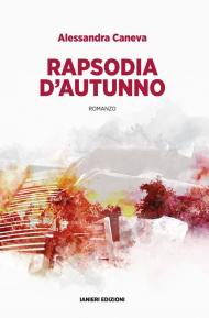 Il Rapsodia d'autunno