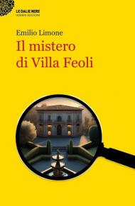 Il mistero di Villa Feoli