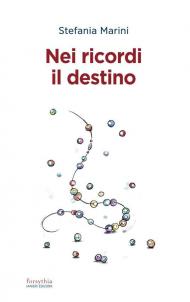 Nei ricordi il destino