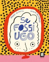 Se fossi Ugo