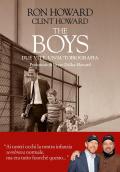 The boys. Due vite, un'autobiografia