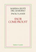 Snob come Proust