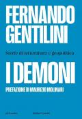 I demoni. Storie di letteratura e geopolitica