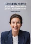 La vita rivoluzionaria di una donna comune