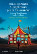 Complimenti per la trasmissione. Un impavido telebestiario della tv italiana