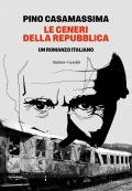 Le ceneri della Repubblica