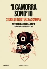 'A camorra song’ io. Storie di resistenza a Scampia
