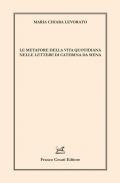 Le metafore della vita quotidiana nelle «Lettere» di Caterina da Siena