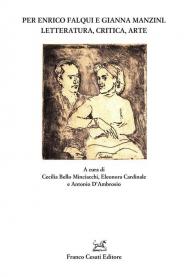 Per Enrico Falqui e Gianna Manzini. Letteratura, critica, arte