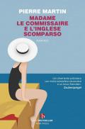 Madame le commissarie e l'inglese scomparso