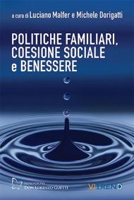 Politiche familiari, coesione sociale e benessere