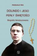Dolindo I Jego Perły Swietosci. Biografia fabularyzowana