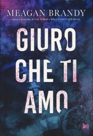 Giuro che ti amo