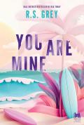 You are mine. Ediz. italiana