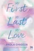 My first, my last, my love