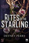 Rites of the starling. Ediz. italiana