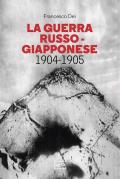 La guerra russo giapponese. 1904-1905