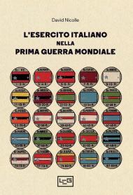 L'esercito italiano nella prima guerra mondiale
