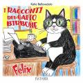 I racconti del gatto birbone. Felix