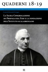 LA SACRA CONGREGAZIONE DE PROPAGANDA FIDE E LA FONDAZIONE DELL'ISTITUTO SCALABRINIANO