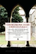 Conoscere per amare i beni culturali