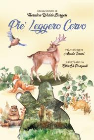 Pie' leggero Cervo