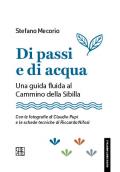 Di passi e di acqua. Una guida fluida al Cammino della Sibilla