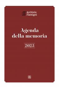 Agenda della memoria 2025