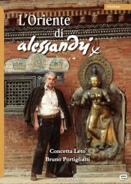 L’Oriente di Alessandri. Ediz. a colori