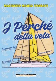 I perché della vela