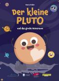 Der kleine Pluto. Und das große Universum