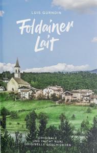 Foldainer Lait. Originale und (nicht nur) originelle Geschichten